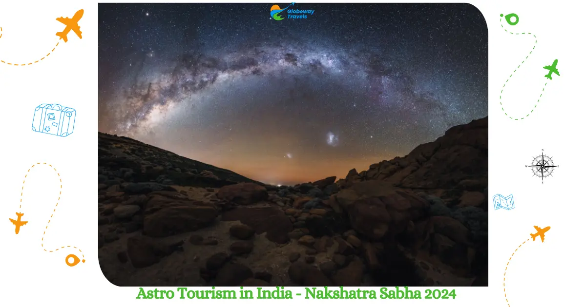 Astro Tourism in India - Nakshatra Sabha 2024