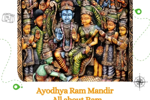 Ayodhya Ram Mandir - All about Ram Janmabhoomi the Ayodhya City