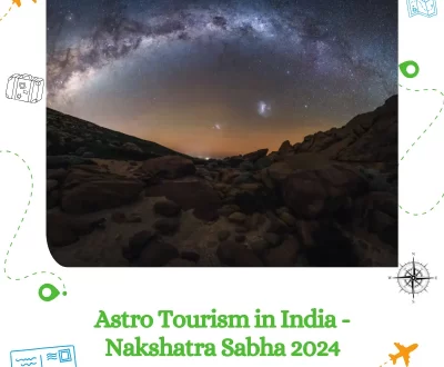 Astro Tourism in India - Nakshatra Sabha 2024