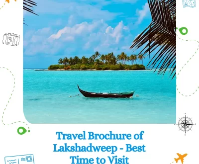 Travel Brochure of Lakshadweep - Best Time to Visit Lakshadweep in 2024